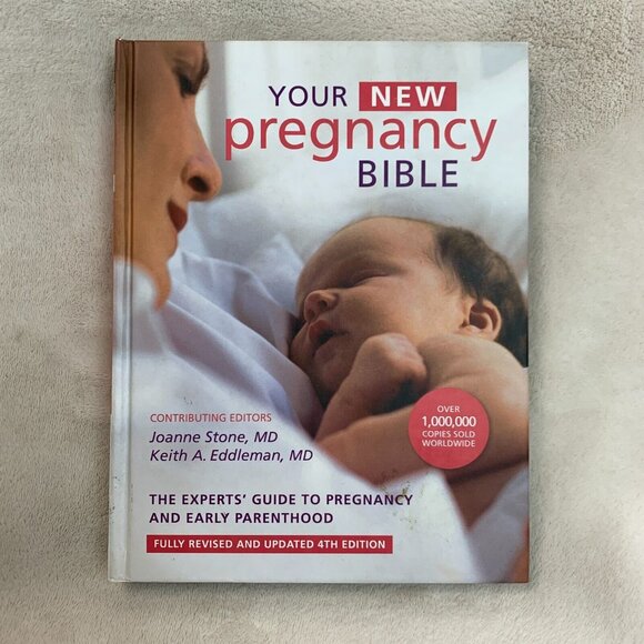 The New Pregnancy Bible : The Experts' Guide to Pregnancy Hardcover Book - Picture 1 of 11